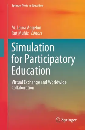 Muñiz / Angelini |  Simulation for Participatory Education | Buch |  Sack Fachmedien