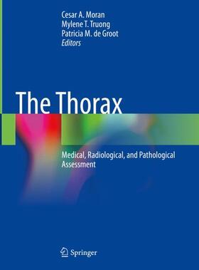 Moran / de Groot / Truong |  The Thorax | Buch |  Sack Fachmedien