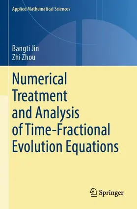 Zhou / Jin |  Numerical Treatment and Analysis of Time-Fractional Evolution Equations | Buch |  Sack Fachmedien