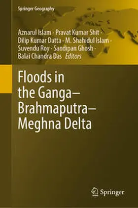 Islam / Shit / Datta |  Floods in the Ganga–Brahmaputra–Meghna Delta | eBook | Sack Fachmedien