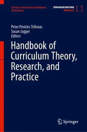 Jagger / Trifonas |  Handbook of Curriculum Theory, Research, and Practice | Buch |  Sack Fachmedien