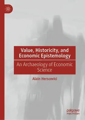 Herscovici |  Value, Historicity, and Economic Epistemology | eBook | Sack Fachmedien