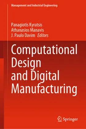 Kyratsis / Manavis / Davim |  Computational Design and Digital Manufacturing | eBook | Sack Fachmedien