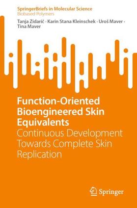 Zidaric / Zidaric / Maver |  Function-Oriented Bioengineered Skin Equivalents | Buch |  Sack Fachmedien