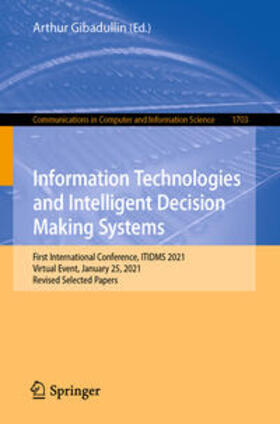 Gibadullin |  Information Technologies and Intelligent Decision Making Systems | eBook | Sack Fachmedien