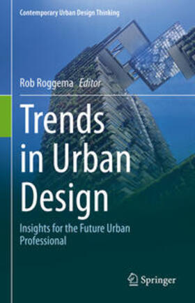 Roggema |  Trends in Urban Design | eBook | Sack Fachmedien