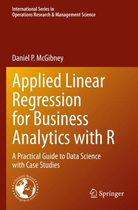 McGibney |  Applied Linear Regression for Business Analytics with R | Buch |  Sack Fachmedien