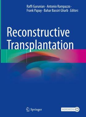 Gurunian / Bassiri Gharb / Rampazzo |  Reconstructive Transplantation | Buch |  Sack Fachmedien