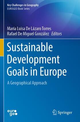 De Miguel González / De Lázaro Torres |  Sustainable Development Goals in Europe | Buch |  Sack Fachmedien