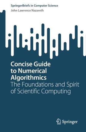Nazareth |  Concise Guide to Numerical Algorithmics | Buch |  Sack Fachmedien