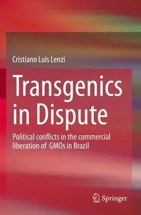 Lenzi |  Transgenics in Dispute | Buch |  Sack Fachmedien