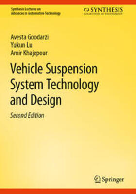 Goodarzi / Lu / Khajepour |  Vehicle Suspension System Technology and Design | eBook | Sack Fachmedien