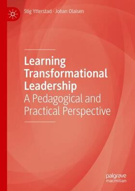 Olaisen / Ytterstad |  Learning Transformational Leadership | Buch |  Sack Fachmedien