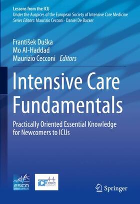 Duška / Cecconi / Al-Haddad |  Intensive Care Fundamentals | Buch |  Sack Fachmedien