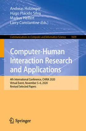 Holzinger / Silva / Helfert |  Computer-Human Interaction Research and Applications | eBook | Sack Fachmedien