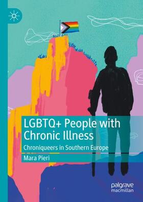 Pieri |  LGBTQ+ People with Chronic Illness | Buch |  Sack Fachmedien