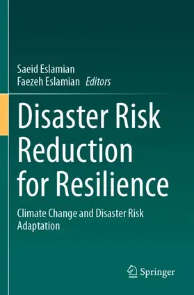 Eslamian |  Disaster Risk Reduction for Resilience | Buch |  Sack Fachmedien