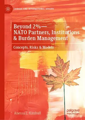 Kimball |  Beyond 2%¿NATO Partners, Institutions & Burden Management | Buch |  Sack Fachmedien