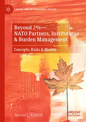 Kimball |  Beyond 2%¿NATO Partners, Institutions & Burden Management | Buch |  Sack Fachmedien