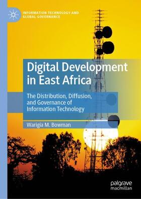 Bowman |  Digital Development in East Africa | Buch |  Sack Fachmedien