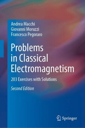 Macchi / Pegoraro / Moruzzi |  Problems in Classical Electromagnetism | Buch |  Sack Fachmedien