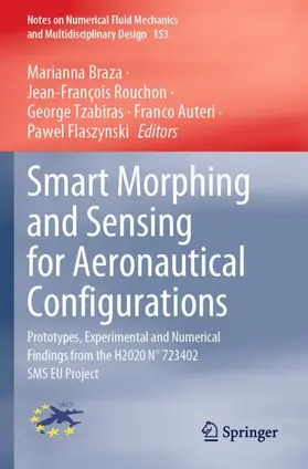 Braza / Rouchon / Flaszynski |  Smart Morphing and Sensing for Aeronautical Configurations | Buch |  Sack Fachmedien