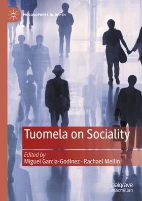 Mellin / Garcia-Godinez | Tuomela on Sociality | Buch | 978-3-031-22625-0 | sack.de