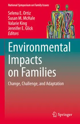 Ortiz / McHale / King |  Environmental Impacts on Families | eBook | Sack Fachmedien