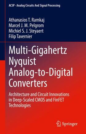 Ramkaj / Tavernier / Pelgrom |  Multi-Gigahertz Nyquist Analog-to-Digital Converters | Buch |  Sack Fachmedien