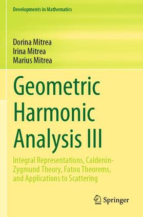 Mitrea |  Geometric Harmonic Analysis III | Buch |  Sack Fachmedien