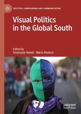 Rovisco / Veneti |  Visual Politics in the Global South | Buch |  Sack Fachmedien