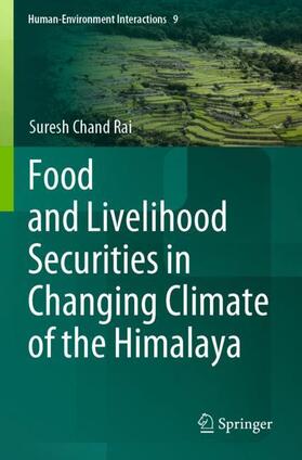 Rai |  Food and Livelihood Securities in Changing Climate of the Himalaya | Buch |  Sack Fachmedien