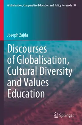 Zajda |  Discourses of Globalisation, Cultural Diversity and Values Education | Buch |  Sack Fachmedien