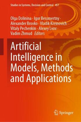 Dolinina / Bessmertny / Brovko |  Artificial Intelligence in Models, Methods and Applications | Buch |  Sack Fachmedien