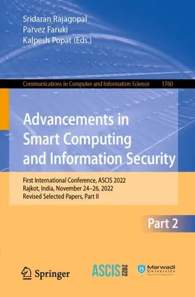 Rajagopal / Popat / Faruki |  Advancements in Smart Computing and Information Security | Buch |  Sack Fachmedien