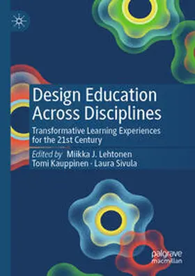 Lehtonen / Sivula / Kauppinen |  Design Education Across Disciplines | Buch |  Sack Fachmedien