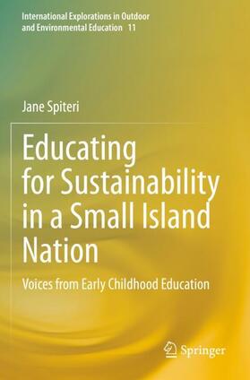 Spiteri |  Educating for Sustainability in a Small Island Nation | Buch |  Sack Fachmedien