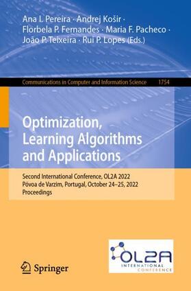 Pereira / Košir / Lopes |  Optimization, Learning Algorithms and Applications | Buch |  Sack Fachmedien