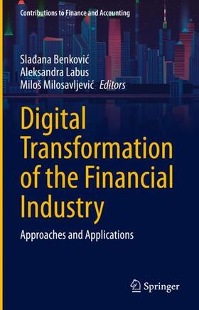 Benkovic / Benkovic / Milosavljevic |  Digital Transformation of the Financial Industry | Buch |  Sack Fachmedien