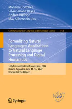 González / Reyes / Rodrigo |  Formalizing Natural Languages: Applications to Natural Language Processing and Digital Humanities | eBook | Sack Fachmedien