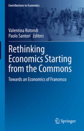 Rotondi / Santori |  Rethinking Economics Starting from the Commons | eBook | Sack Fachmedien