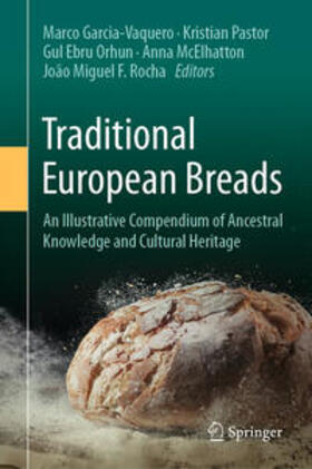 Garcia-Vaquero / Pastor / Orhun |  Traditional European Breads | eBook | Sack Fachmedien