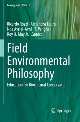 Rozzi / Tauro / May Jr. |  Field Environmental Philosophy | Buch |  Sack Fachmedien