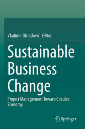 Obradovic / Obradovic |  Sustainable Business Change | Buch |  Sack Fachmedien