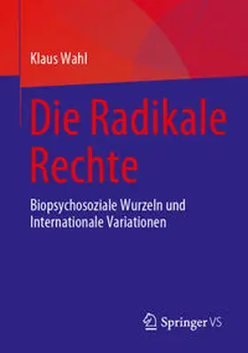 Wahl |  Die Radikale Rechte | eBook | Sack Fachmedien