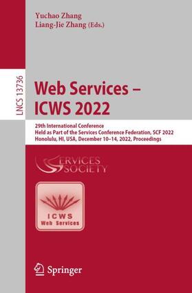 Zhang |  Web Services ¿ ICWS 2022 | Buch |  Sack Fachmedien
