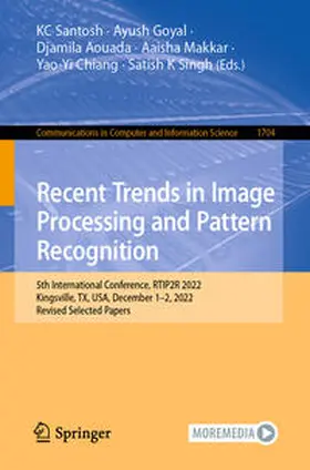 Santosh / Goyal / Aouada |  Recent Trends in Image Processing and Pattern Recognition | eBook | Sack Fachmedien