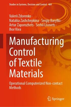 Zdorenko / Zashchepkina / Kiva |  Manufacturing Control of Textile Materials | Buch |  Sack Fachmedien