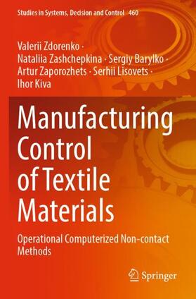 Zdorenko / Zashchepkina / Kiva |  Manufacturing Control of Textile Materials | Buch |  Sack Fachmedien