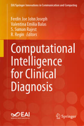 Joseph / Balas / Rajest |  Computational Intelligence for Clinical Diagnosis | eBook | Sack Fachmedien